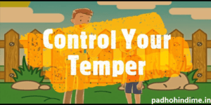 Read more about the article Control your temper story