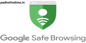 Read more about the article Google Safe Browsing