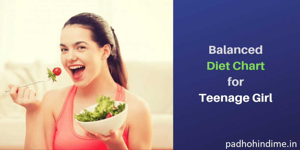 Read more about the article Healthy Diet For Teenage Girl.