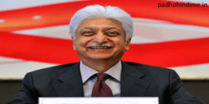 Biography Of Azim Premji